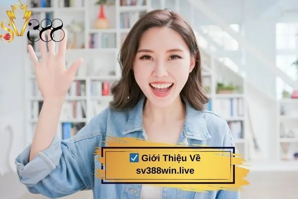 Giới Thiệu Về sv388win.live